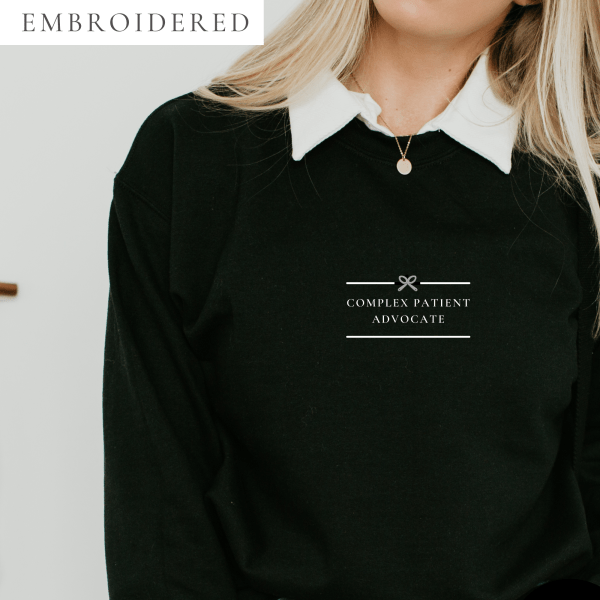 Complex Patient Advocate Embroidered Crewneck