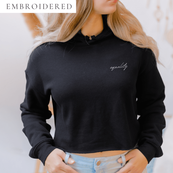 Equality Embroidered Cropped Hoodie