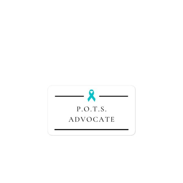 Postural Orthostatic Tachycardia Syndrome Advocate Sticker - Image 4