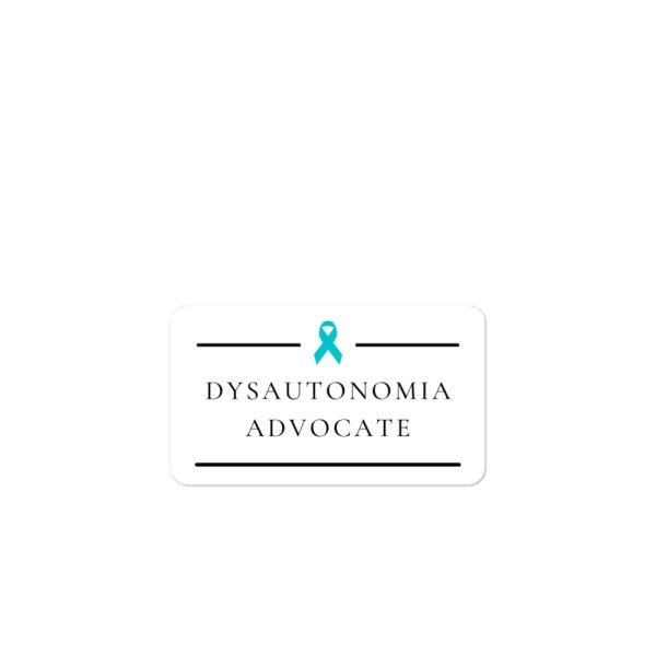 Dysautonomia Advocate Sticker - Image 4