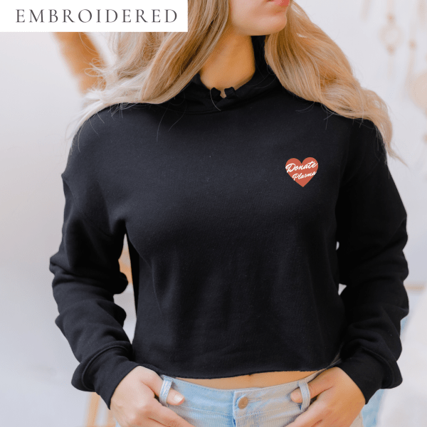 Donate Plasma Embroidered Cropped Hoodie