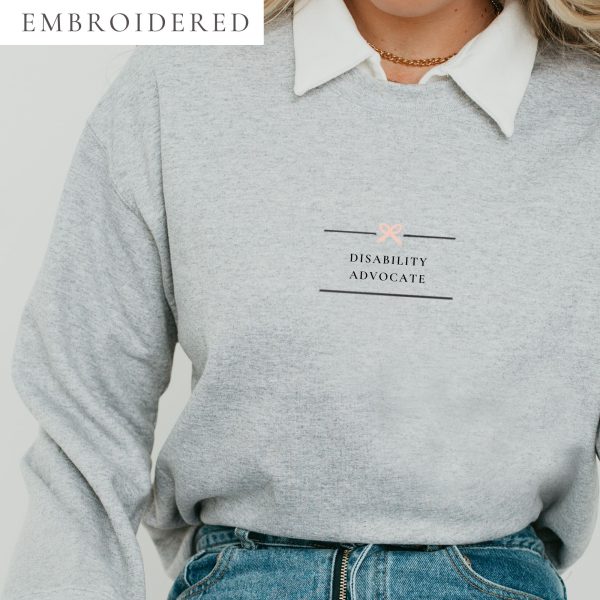 Disability Advocate Embroidered Crewneck