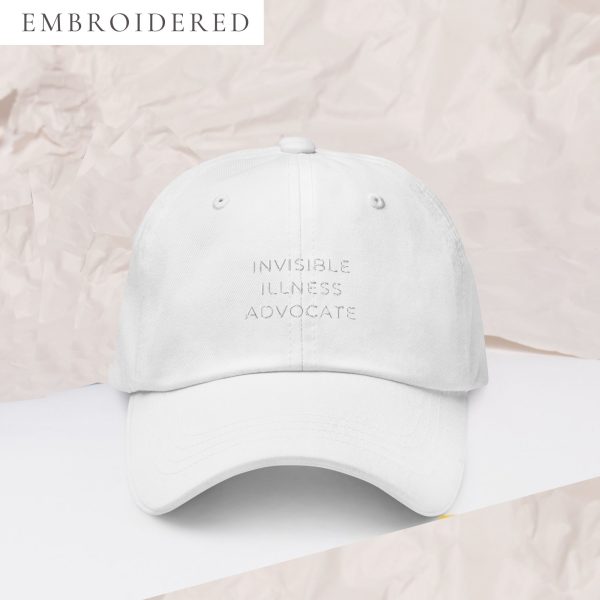 Invisible Illness Advocate "Invisible" Embroidered Dad Hat